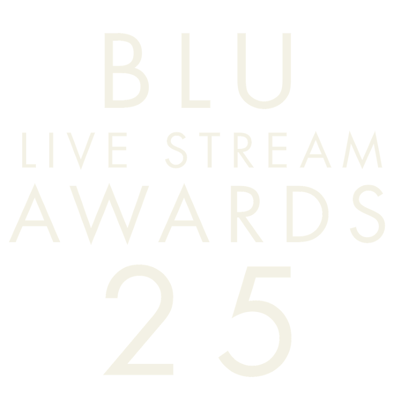 BLU Live Stream Awards 25